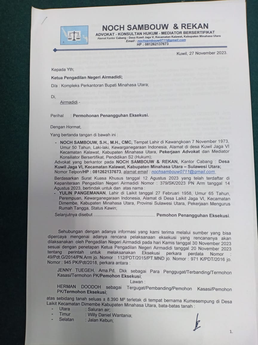 Noch Sambouw Ajukan Permohonan Penangguhan Eksekusi, Objek Masih Dalam Proses Perkara IMG-20231128-WA0149